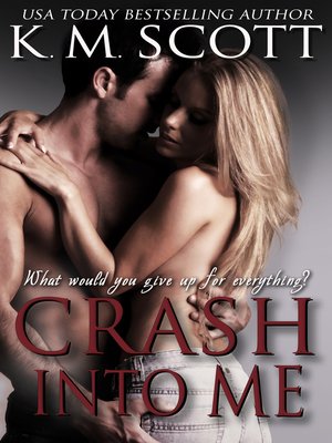 cover image of Crash Into Me